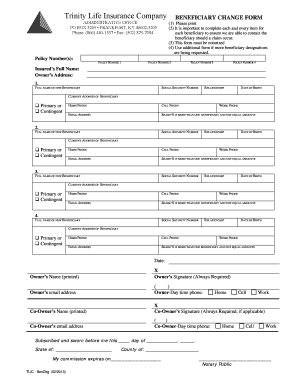 BENEFICIARY CHANGE FORM Trinity Life Insurance Company