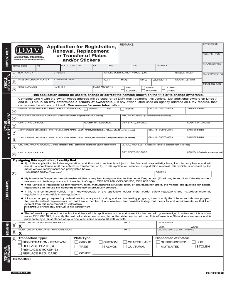  735 268 Application for Registration, Renewal, Replacement or Transfer of Plates Andor Stickers 2011