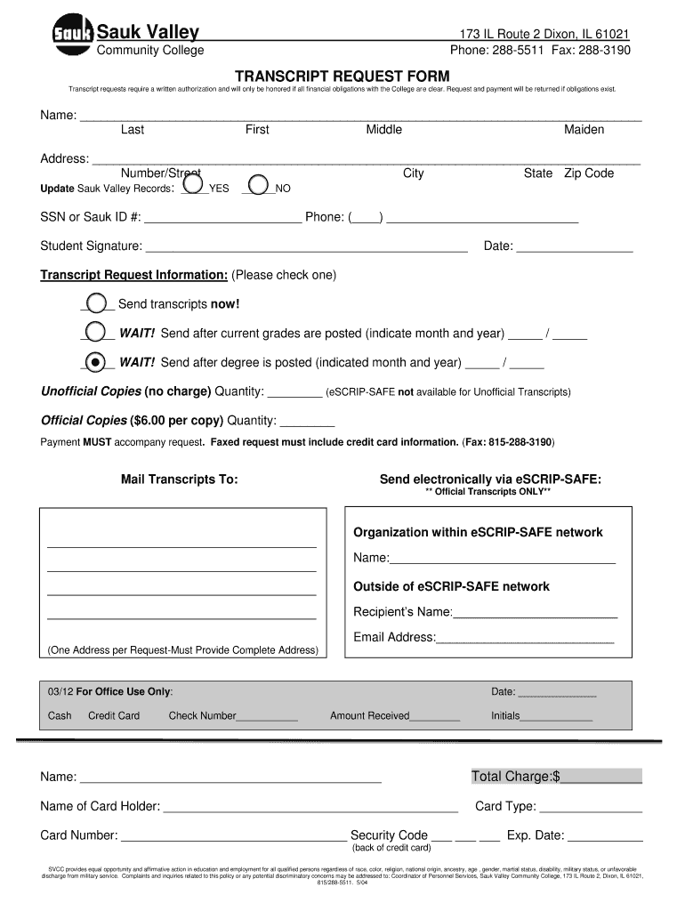 Get and Sign Sauk Valley Community College Transcript 2004-2022 Form