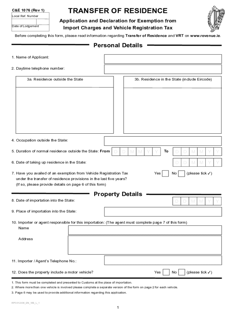  C&amp;amp;E 1076 Transfer of Residence Application and Declaration for Exemption from Import Charges and Vehicle 2019-2024