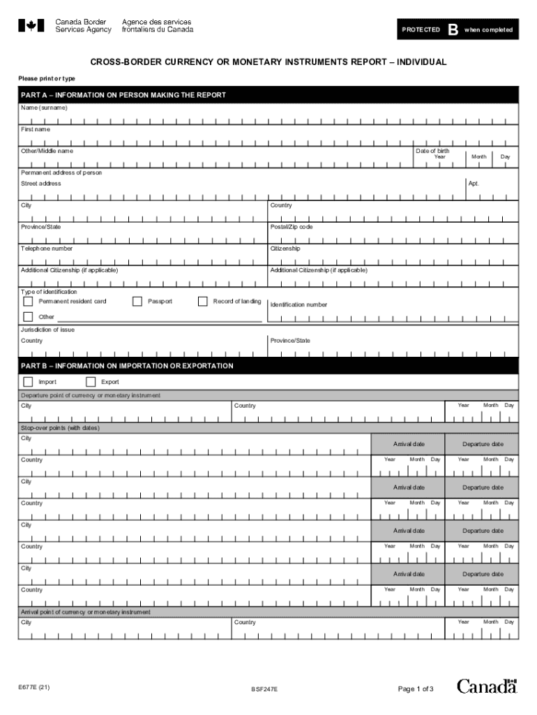  E677 Cross Border Currency or Monetary Instruments Report 2021-2024