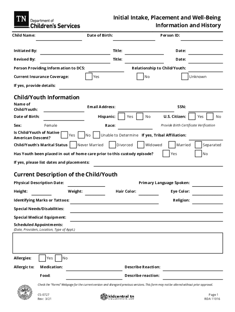  Form CS 0727 'Initial Intake, Placement and Well Being 2021-2024