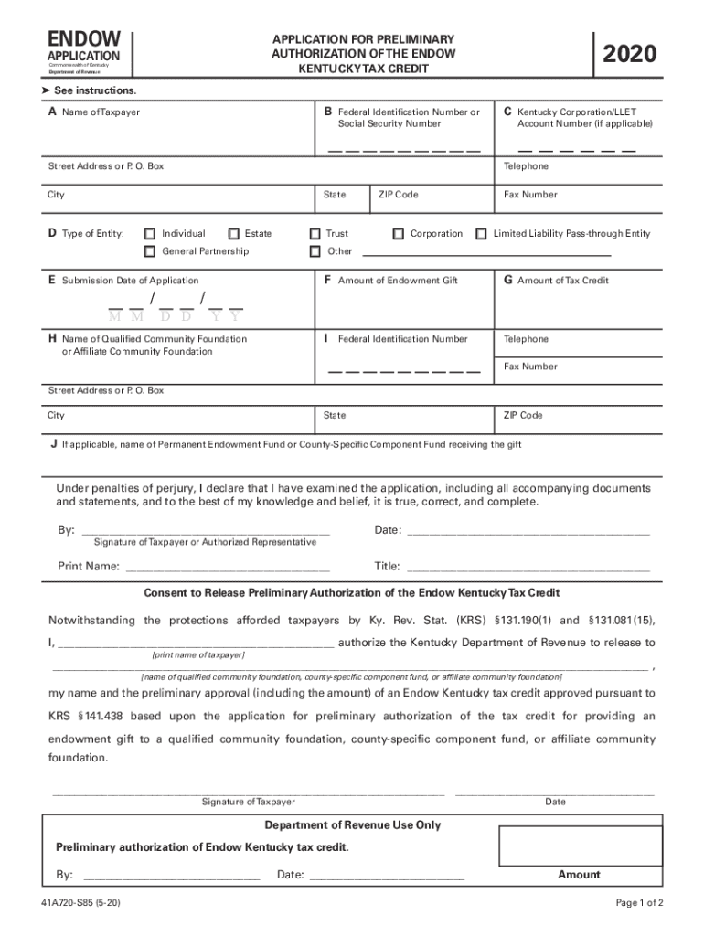  Printable Kentucky Form 41A720 S85 Application for Preliminary Authorization of the ENDOW Kentucky Tax Credit KRS 141 438 2020