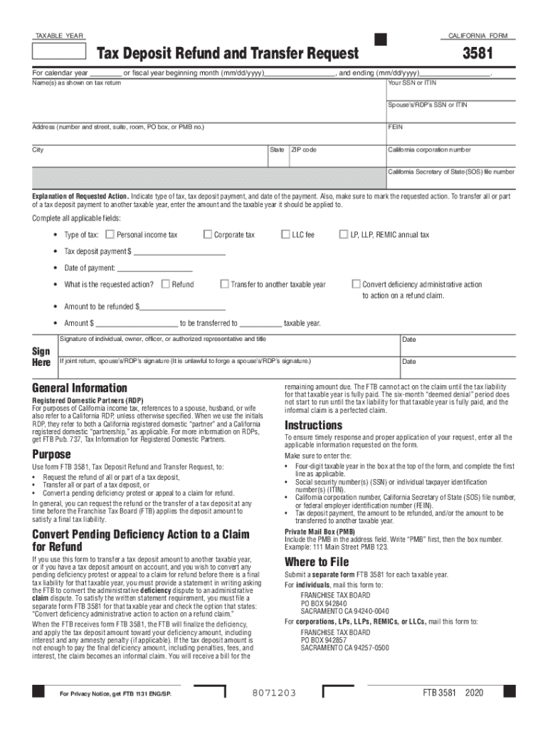 Get and Sign Printable California Form 3581 Tax Deposit Refund and Transfer Request