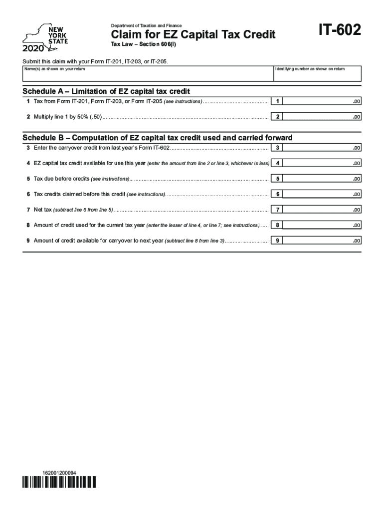  Printable New York Form it 602 Claim for EZ Capital Tax Credit 2020