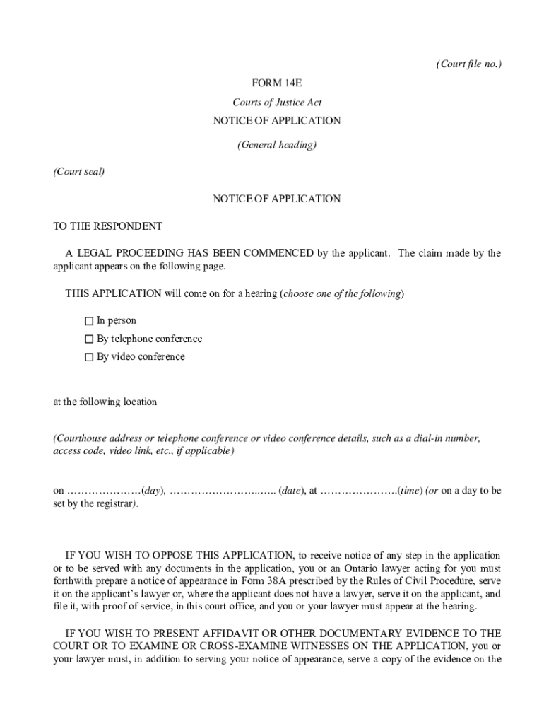 Form 14E Notice of Application Ontario Court ServicesServices