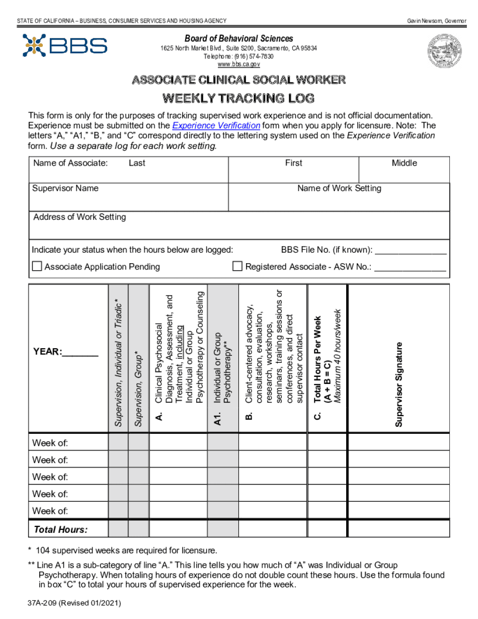 Board of Behavioral Sciences ASSOCIATE CLINICAL SOCIAL WORKER WEEKLY TRACKING LOG Board of Behavioral Sciences  Form