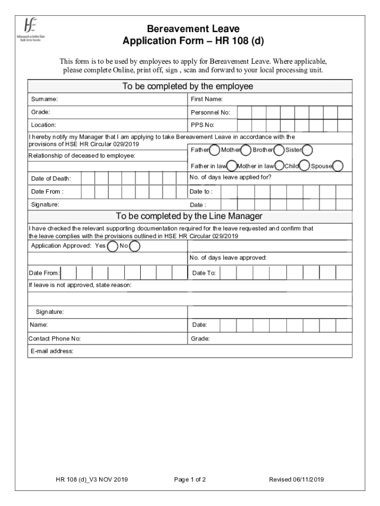  Bereavement Leave Application Form Application Form to Be Used by Employees to Apply for Bereavement Leave Complete the Form Onl 2019-2024