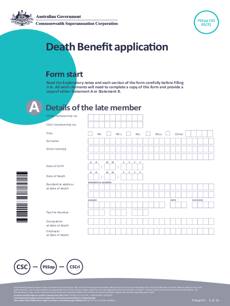 Death Benefit Application Form for PSSap and CSCri Members Death Benefit Application Form for PSSap and CSCri Members
