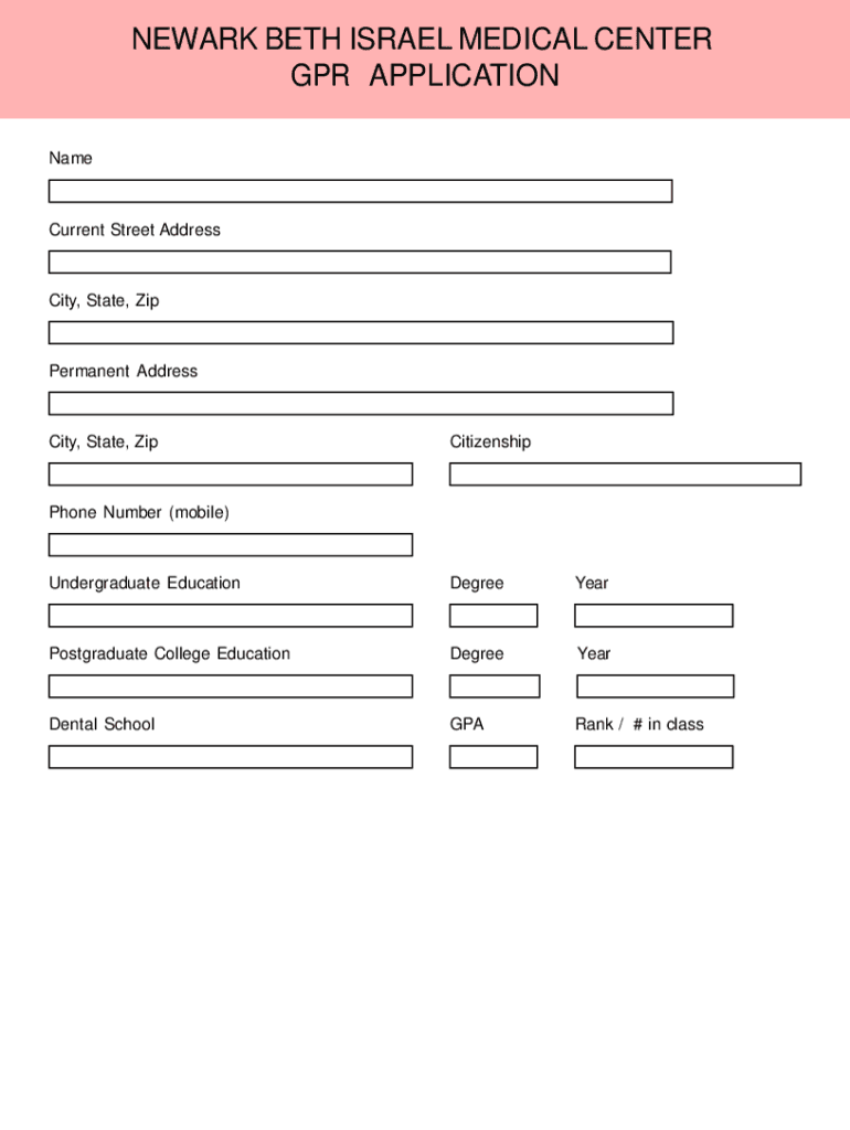  Newark Beth Israel Medical Center GPR Application Newark Beth Israel Medical Center GPR Application 2017-2024