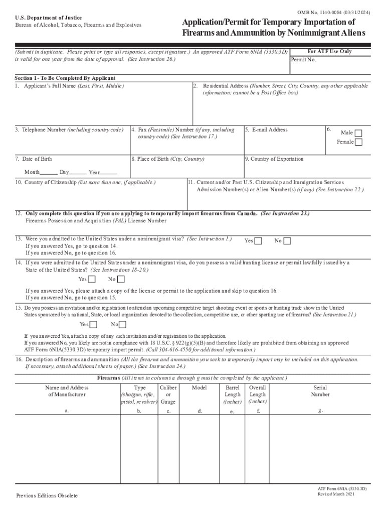 ApplicationPermit for Temporary Importation of Firearms and Ammunition by Nonimmigrant Aliens  Form