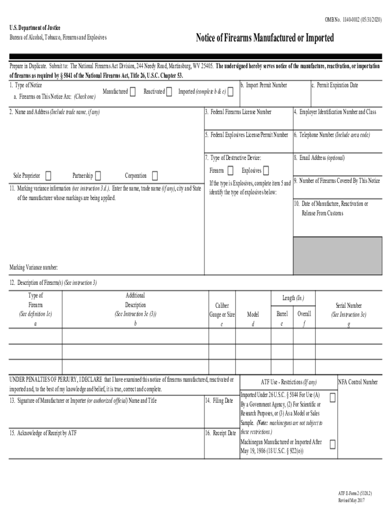 Notice of Firearms Manufactured or Imported Notice of Firearms Manufactured or Imported  Form