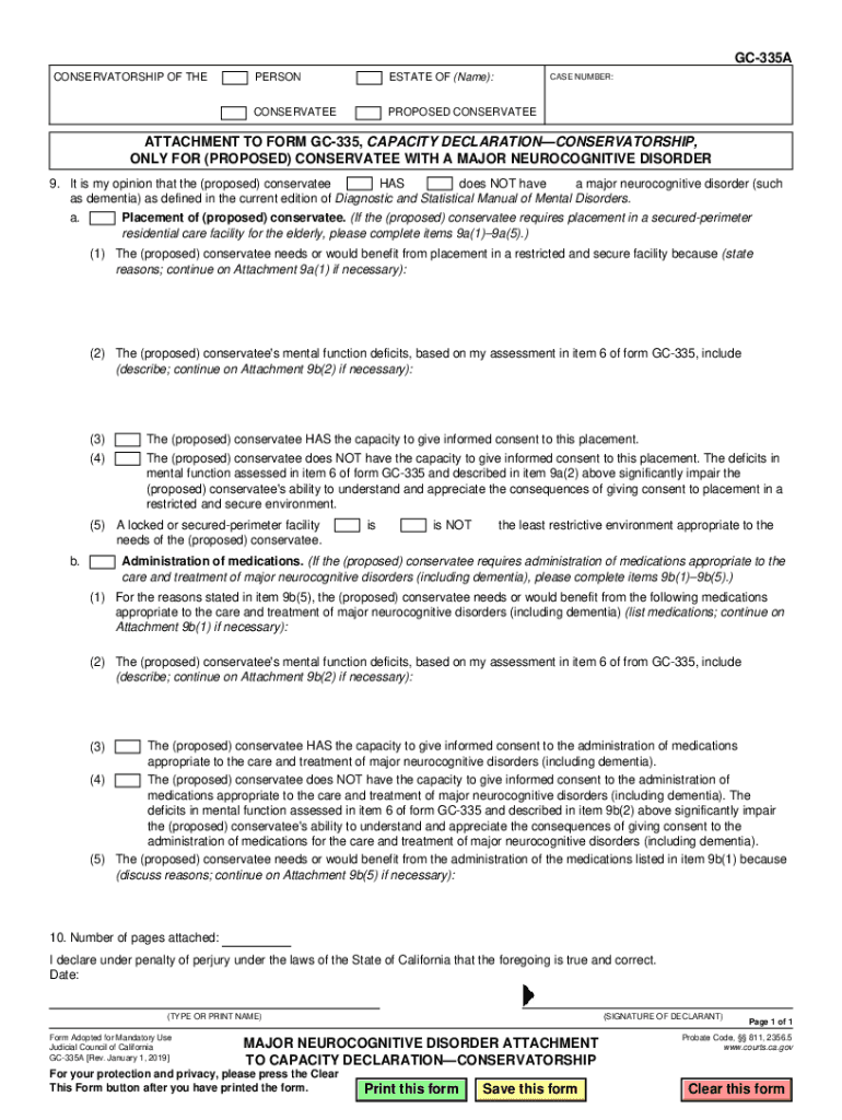  GC 335A ATTACHMENT to FORM GC 335, CAPACITY DECLARATIONCONSERVATORSHIP, ?ONLY for PROPOSED CONSERVATEE with a MAJOR NEUROCOGNITI 2019-2024