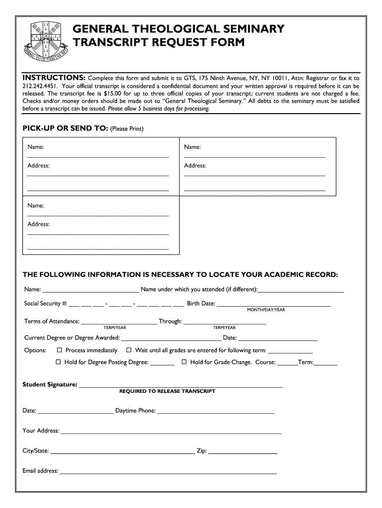 General Theological Seminary Transcript Request Form  the General    Gts