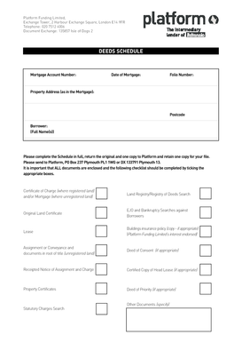 Platform Deeds Schedule
