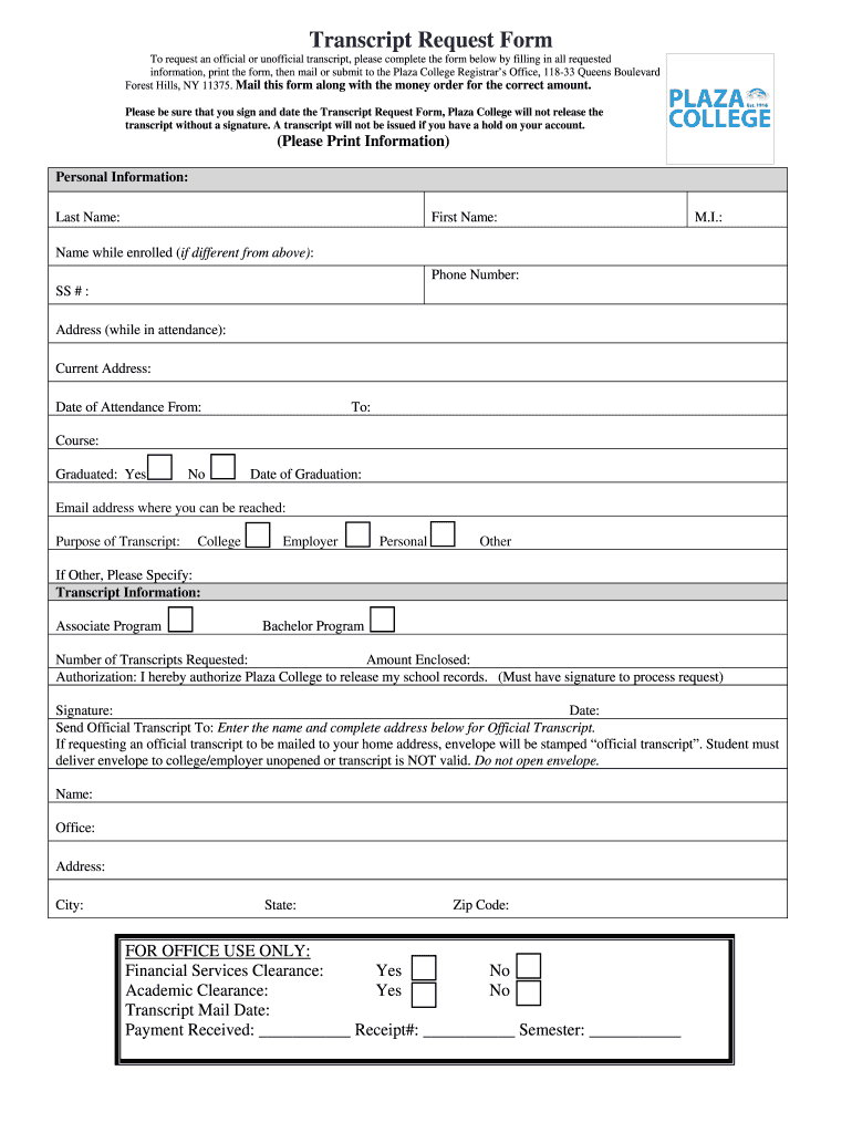 Plaza College Transcript Request  Form