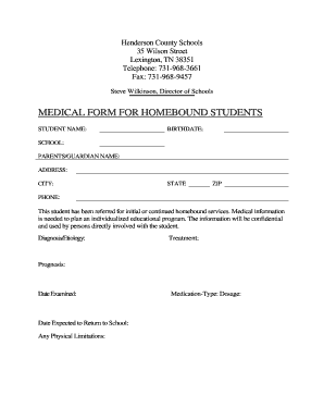 MEDICAL FORM for HOMEBOUND STUDENTS Henderson County School Henderson Lea Henderson K12 Tn