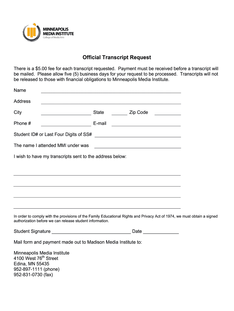 Madison Media Institute Transcript Request  Form