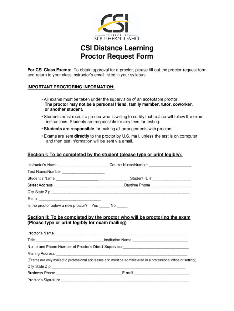 Distance Learning Proctor Request Form for CSI Cla