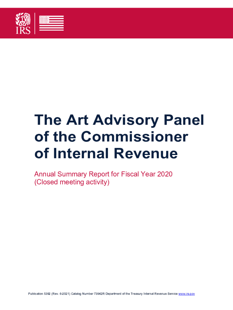  Publication 5392 Rev 6 the Art Advisory Panel of the Commissioner of Internal Revenue Annual Summary Report 2021