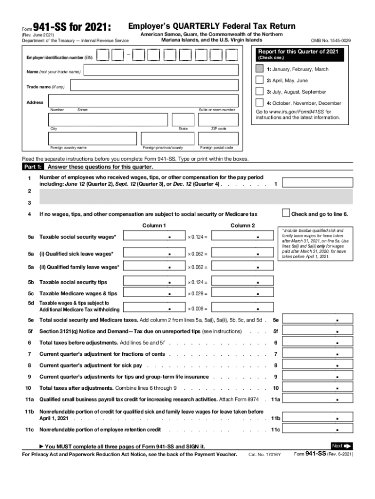  Form 941 SS Rev June Employer's Quarterly Federal Tax Return American Samoa, Guam, the Commonwealth of the Northern Mariana Isla 2021