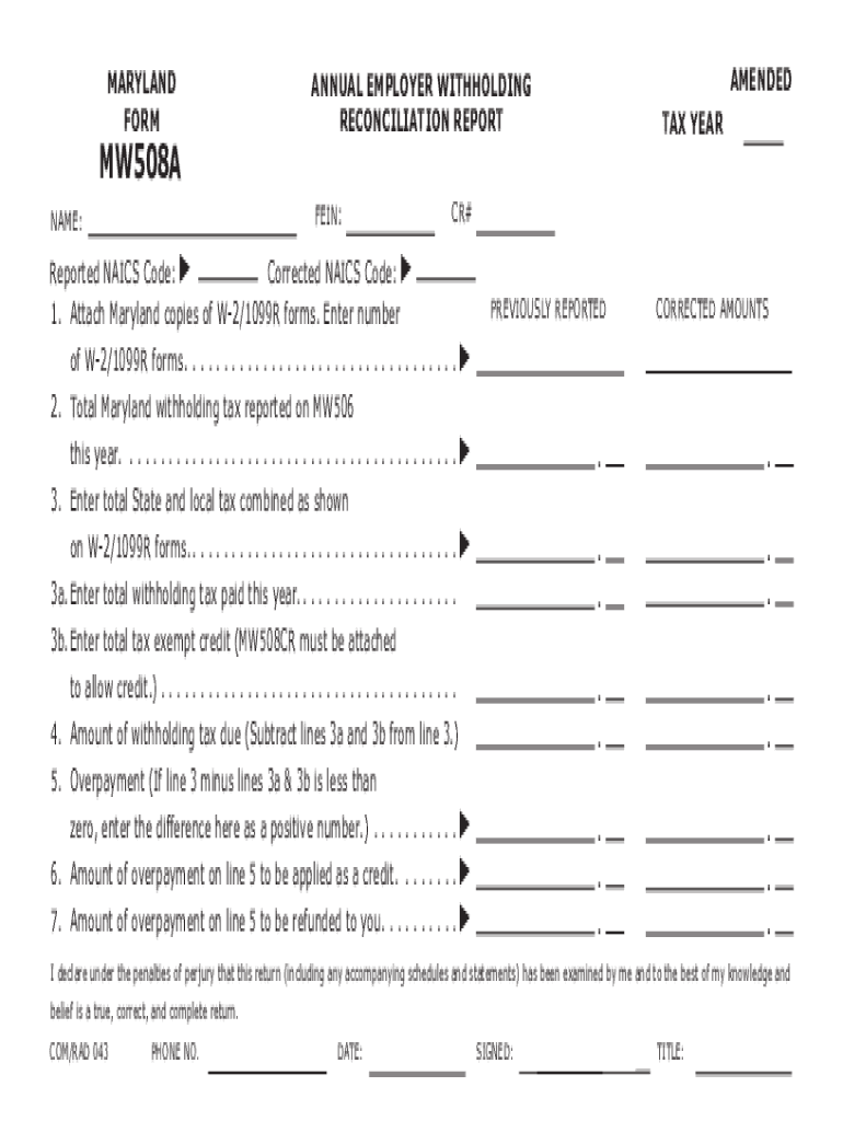 Tax Year Form MW508A Annual Employer Withholding Reconciliation Report Form MW508A Annual Employer Withholding Reconciliation Re