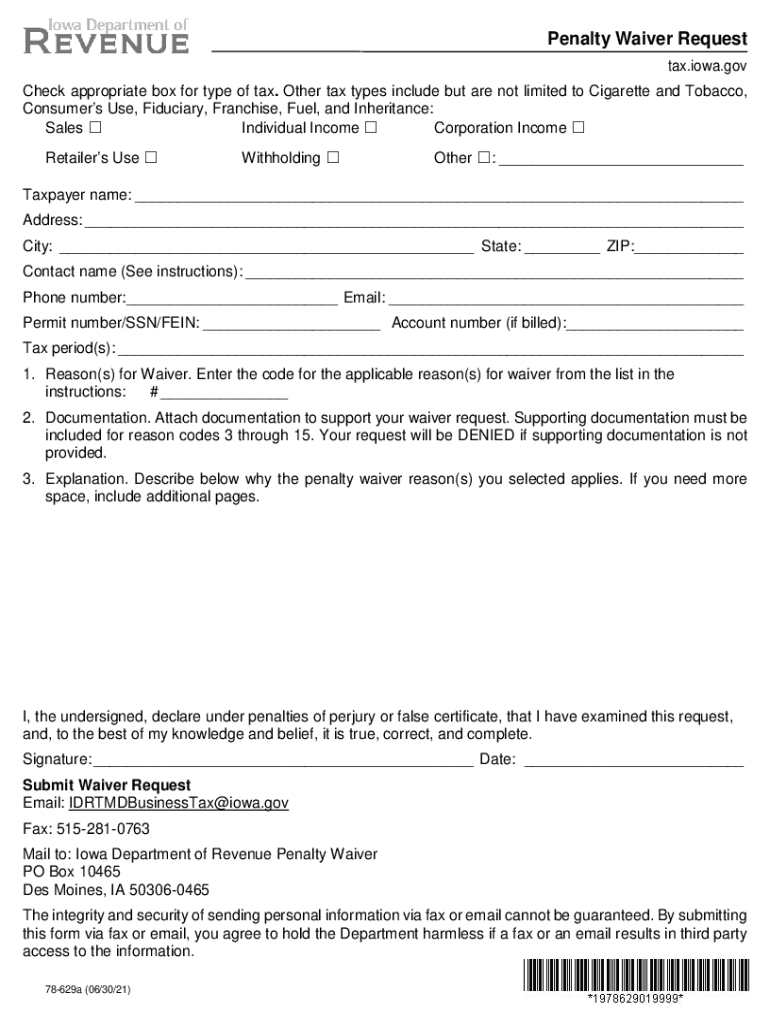  Penalty Waiver Request 78 629Iowa Department of Revenue 2021