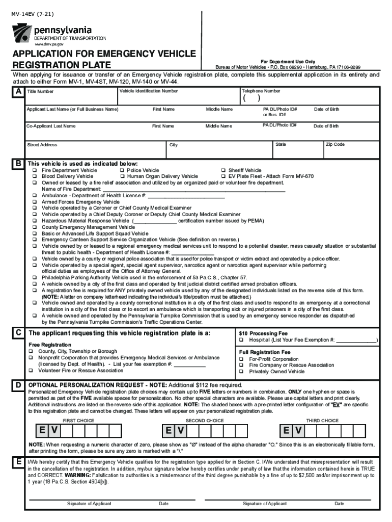 Get and Sign When Applying for Issuance or Transfer of an Emergency Vehicle Registration Plate, Complete This Supplemental Application in Its 2021-2022 Form