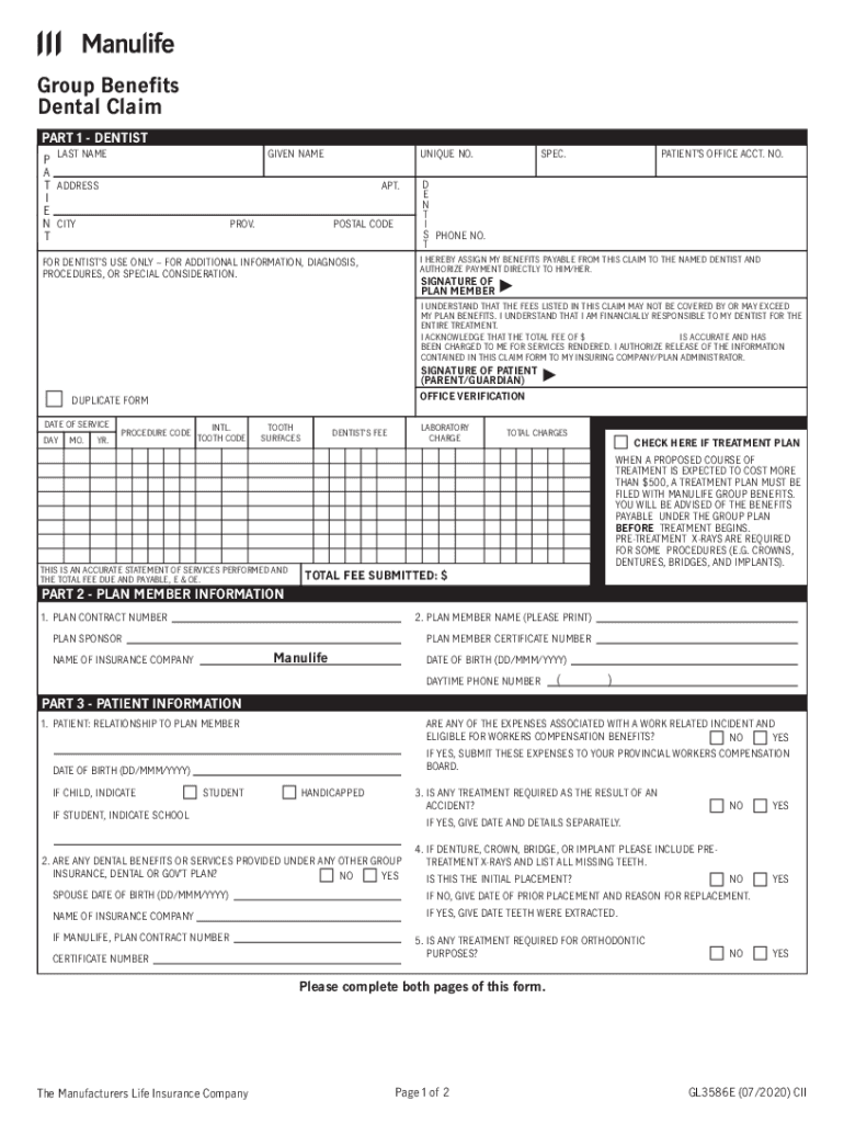 Dental ClaimGroup BenefitsManulife Use This Form to Submit Dental Claims to the Group Benefits Plan