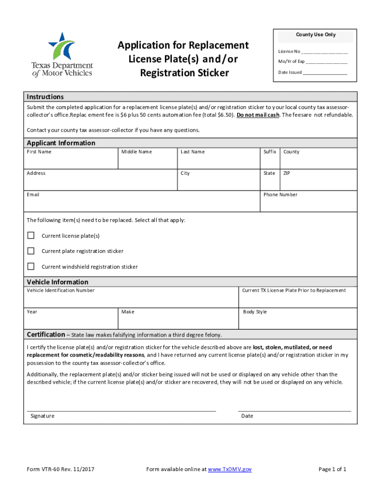 Get and Sign Form VTR 60 &amp;quot;Application for Replacement License PlateS