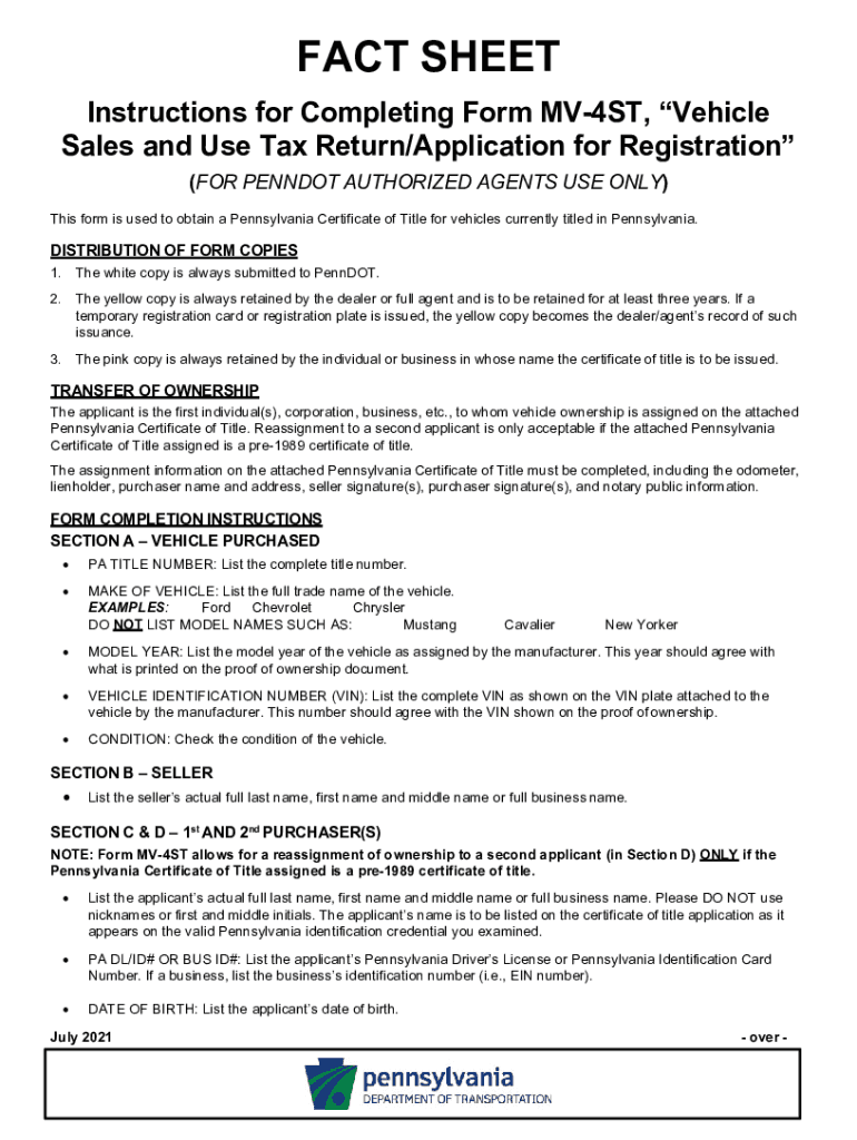  Form MV 4ST, Vehicle Sales and Use Tax ReturnApplication MotorVehicleForms PennDOT Driver &amp;amp; Vehicle ServicesInstructions 2021-2024