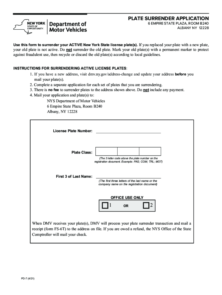  Form PD 7 &amp;quot;Plate Surrender Application&amp;quot; New York 2021-2024