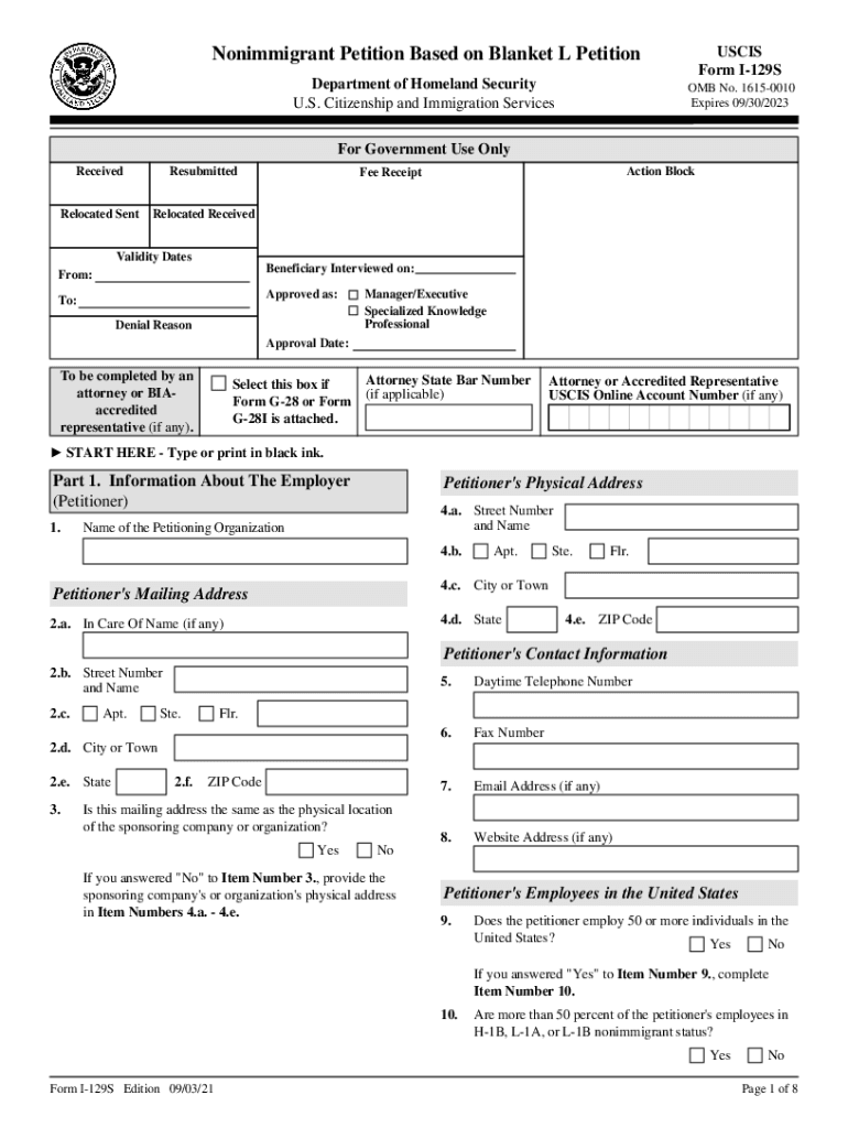  Form I 129S, Nonimmigrant Petition Based on Blanket L Petition Nonimmigrant Petition Based on Blanket L Petition 2021-2024