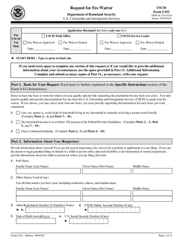  TABLE of CHANGES INSTRUCTIONS Form I 912, Request for Additional Information on Filing a Fee Waiver USCISReference 2021-2024