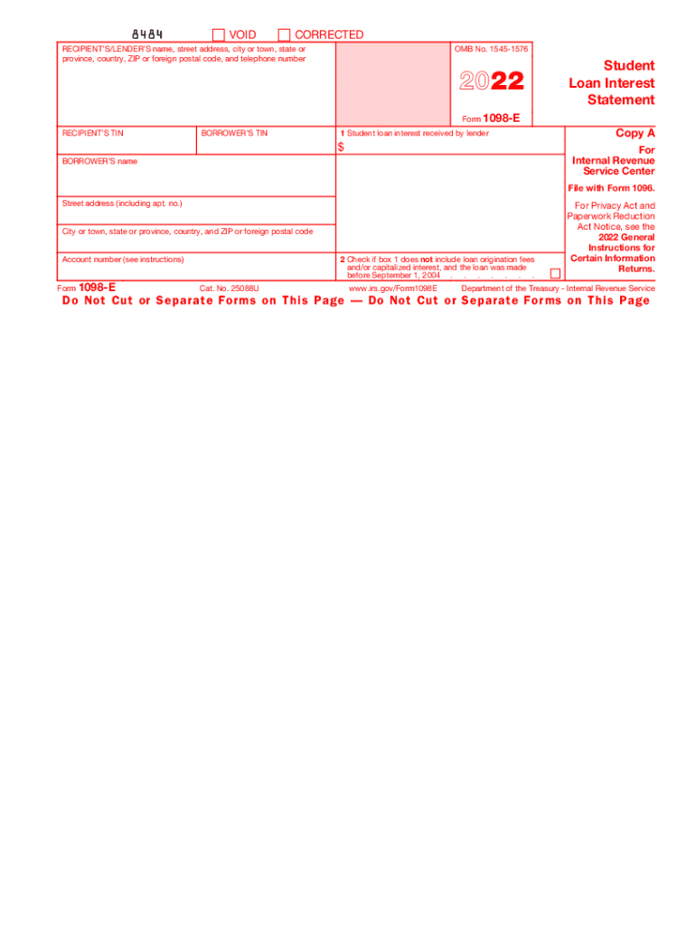  Form 1098 E Student Loan Interest Statement 2022