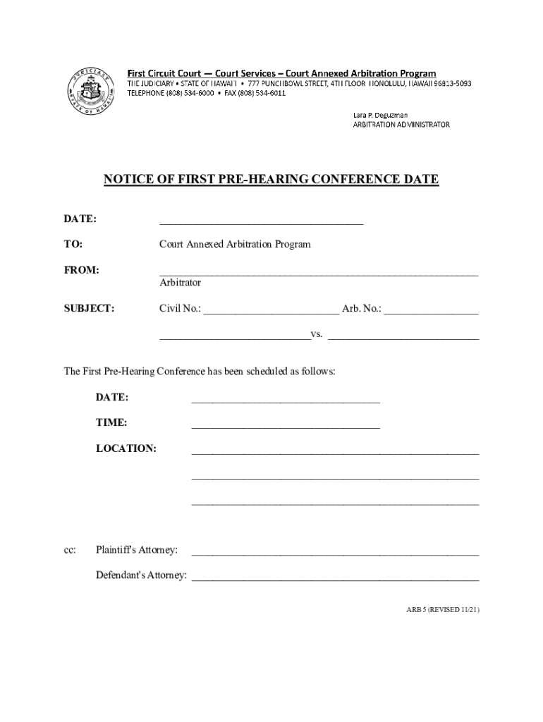 Get the Notice of First Pre Hearing Conference Date  Form