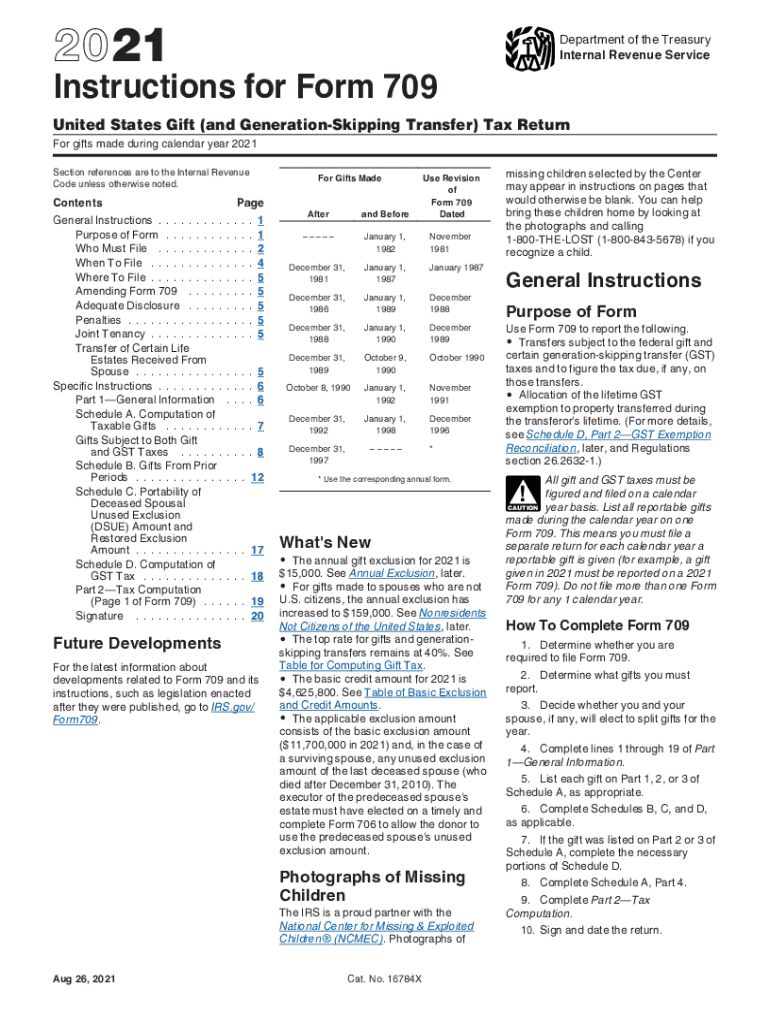  Instructions for Form 709 Instructions for Form 709, United States Gift and Generation Skipping Transfer Tax Return 2021