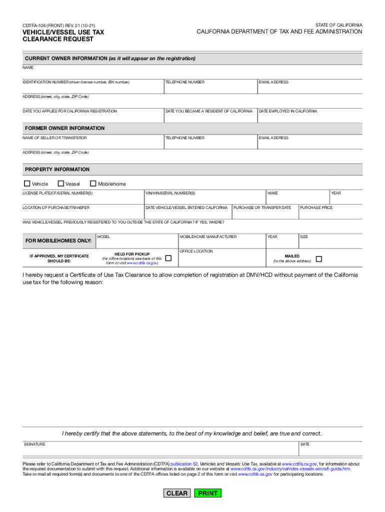 Get and Sign Form CDTFA 106 &amp;quot;VehicleVessel Use Tax Clearance Request 2021-2022
