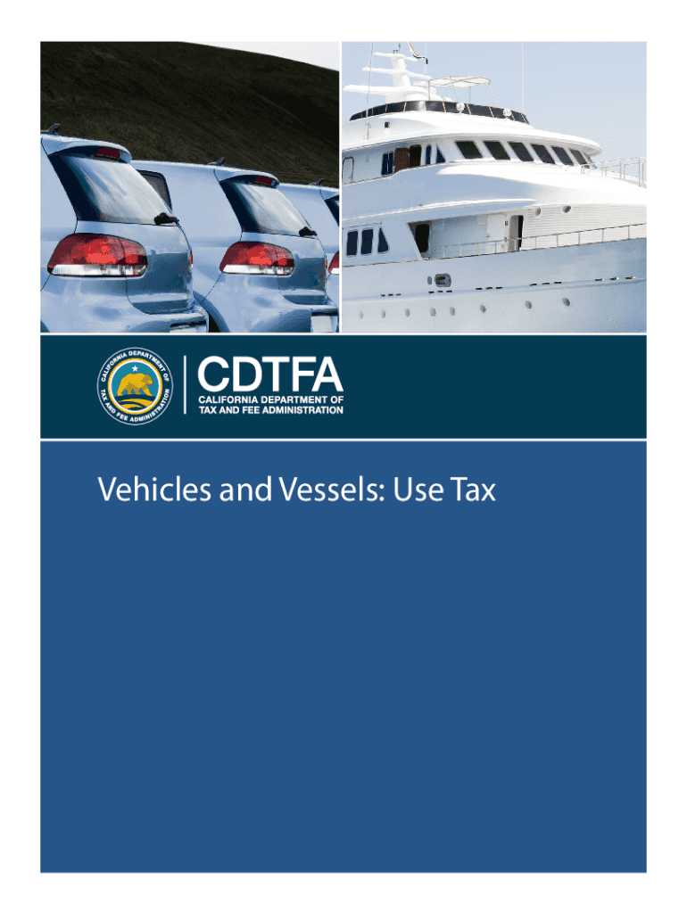  Pub 52, Vehicles and Vessels Use Tax CDTFA 2021