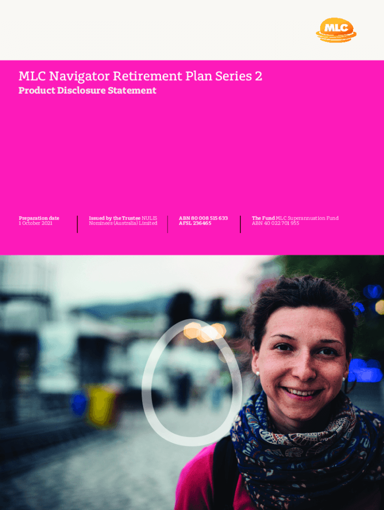 MLC Navigator Retirement Plan Series 2 Product Disclosure Statement  Form