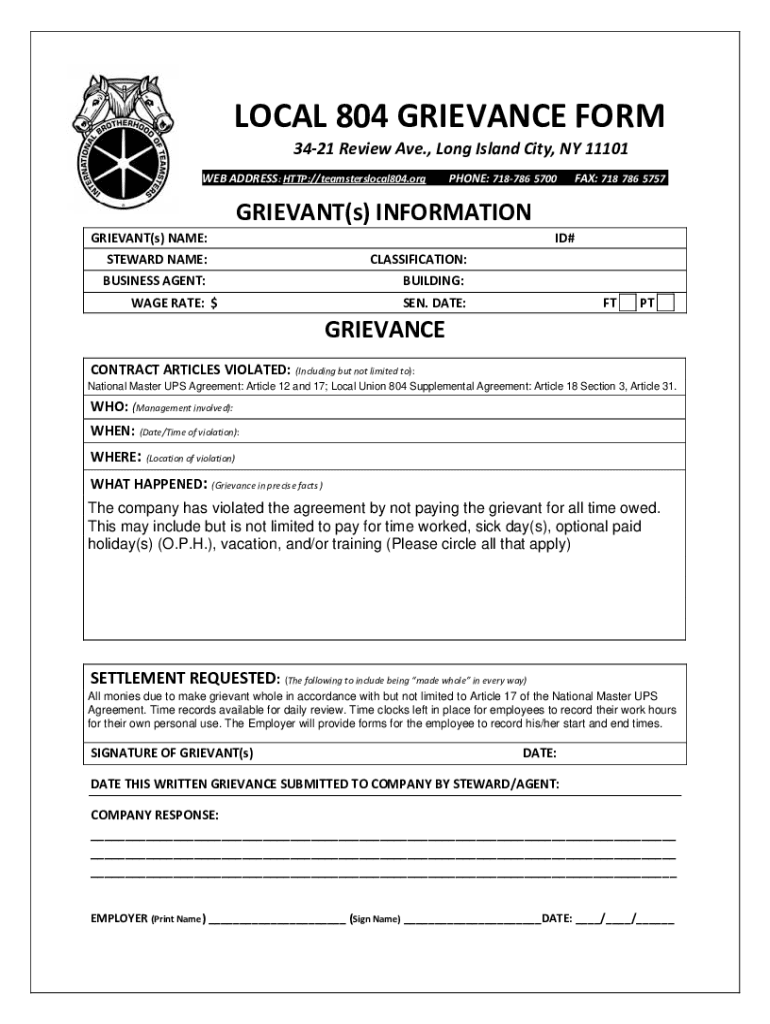 LOCAL 804 GRIEVANCE FORM 3421 Review Ave , Long is