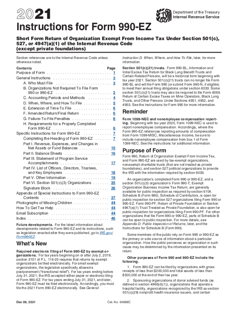  Instructions for Form 990 EZ Instructions for Form 990 EZ, Short Form Return of Organization Exempt from Income Tax under Sectio 2021