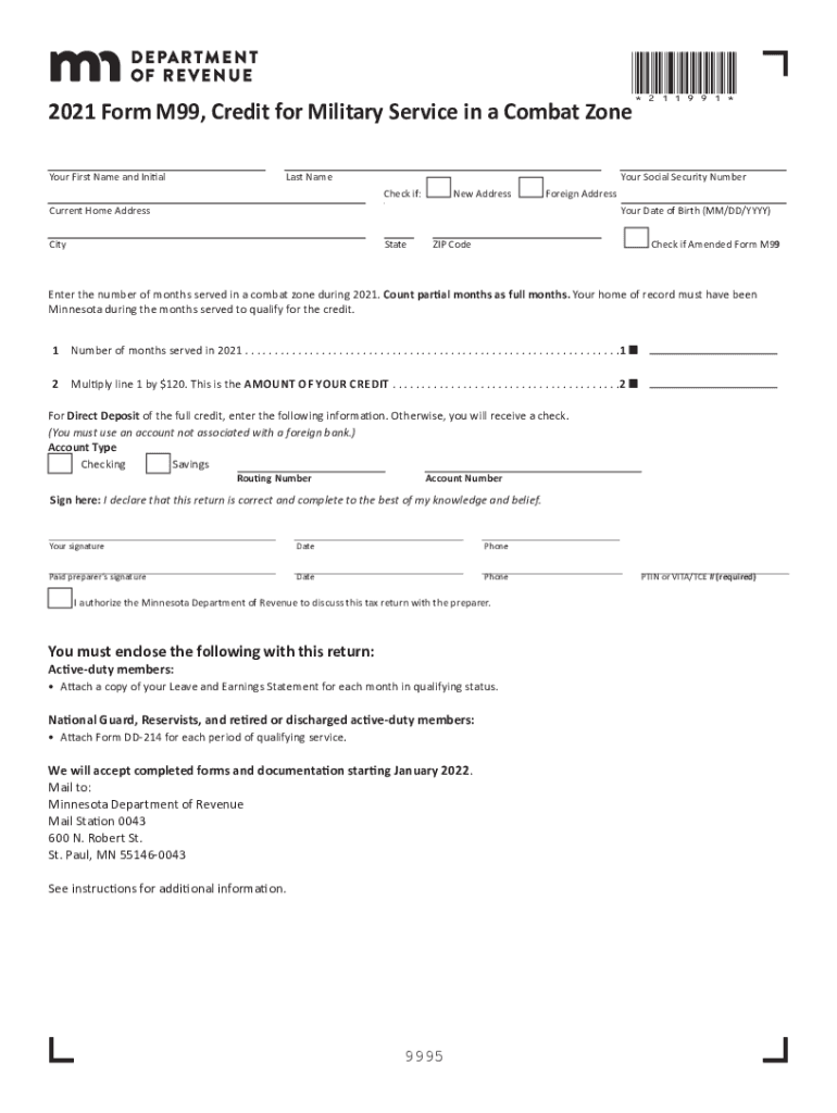 Get the 1040 MN Filing Form M99, Credit for Military 2021