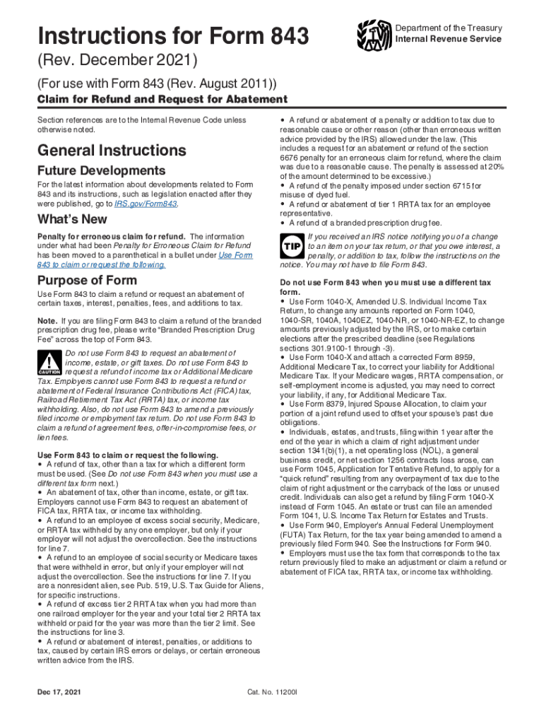 Claim for Refund and Request for Abatement FormInstructions for Form 843 12Internal Revenue ServiceInstructions for Form 843 Rev