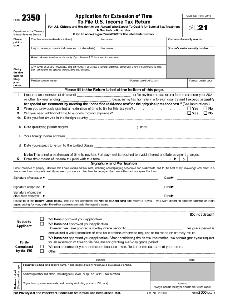  Form 2350 Application for Extension of Time to File U S Income Tax Return 2021