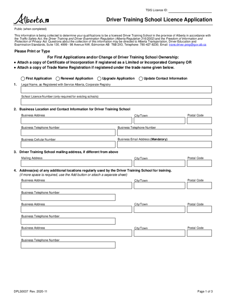 Driver Training School Licence Application the Information on This Form is Being Collected to Determine the Qualifications Are M