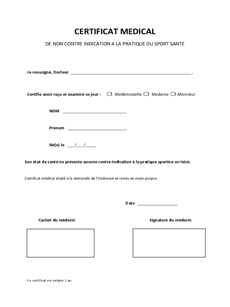 CERTIFICAT MEDICAL DE NON CONTRE INDICATION a LA PRATIQUE  Form