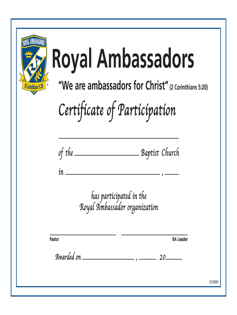 Royal Ambassadors Certificate  Form: get and sign the form in seconds