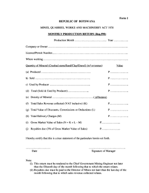 Form 1 REPUBLIC of BOTSWANA MONTHLY PRODUCTION RETURN Reg 598 Mines Gov