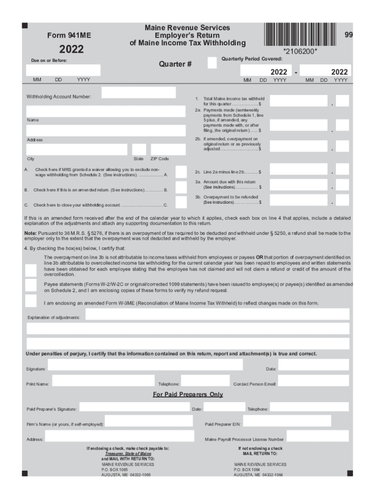  Get the FORM 941ME Loose MAINE REVENUE SERVICES 2022-2024